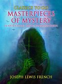 Masterpieces of Mystery in Four Volumes: Mystic-Humorous Stories (eBook, ePUB)