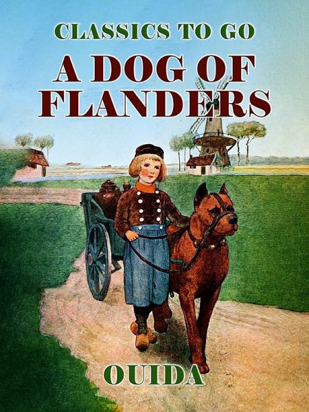 A Dog of Flanders (eBook, ePUB) A Dog of Flanders (eBook, ePUB)