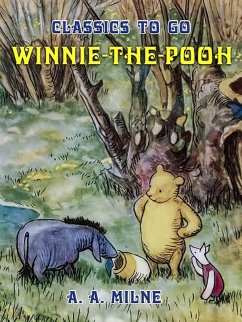 Winnie-the-Pooh (eBook, ePUB) - Milne, A. A.