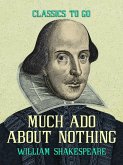 Much Ado about Nothing (eBook, ePUB)