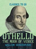 Othello, the Moor of Venice (eBook, ePUB)