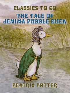 The Tale of Jemima Puddle-Duck (eBook, ePUB) - Potter, Beatrix