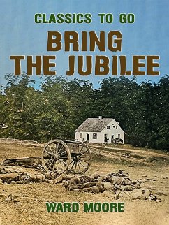 Cover Bring the Jubilee (eBook, ePUB)
