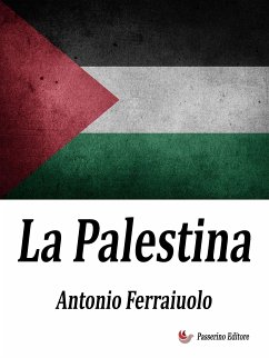 La Palestina (eBook, ePUB) - Ferraiuolo, Antonio