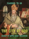 The City of God - Volume 2 (eBook, ePUB)