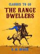 The Range Dwellers (eBook, ePUB) - Bild 1