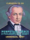 Perpetual Peace A Philosophical Essay (eBook, ePUB)