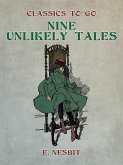 Nine Unlikely Tales (eBook, ePUB)