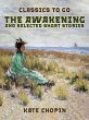 The Awakening, and selected Short... - Bild 1