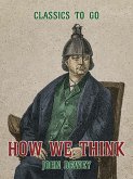 How We Think (eBook, ePUB)