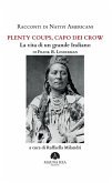 Racconti di Nativi Americani: Plenty Coups, Capo dei Crow (eBook, ePUB)