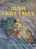 Irish Fairy Tales (eBook, ePUB)