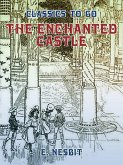 The Enchanted Castle (eBook, ePUB)