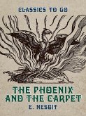 The Phoenix and the Carpet (eBook, ePUB)