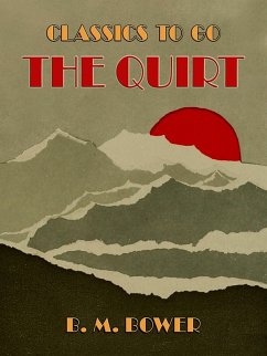 The Quirt (eBook, ePUB) - Bower, B. M.