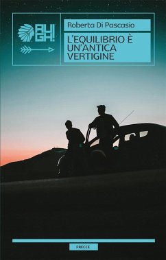 Cover L'equilibrio è un'antica vertigine (eBook, ePUB)