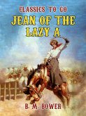 Jean of the Lazy A (eBook, ePUB)