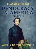 Democracy in America - Volume 1 (eBook, ePUB)