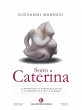 Sono Caterina (eBook, ePUB) - Bild 1
