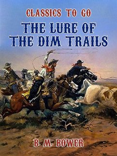 Cover The Lure of the Dim Trails (eBook, ePUB)