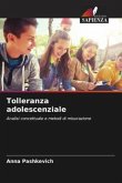 Tolleranza adolescenziale