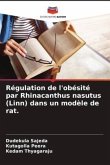 Régulation de l'obésité par Rhinacanthus nasutus (Linn) dans un modèle de rat.