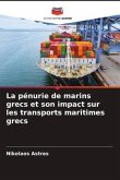 La pénurie de marins grecs et son impact sur les transports maritimes grecs