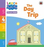 Learn with Peppa Phonics Level 4 Book 6 - The Day Trip (Phonics Reader)