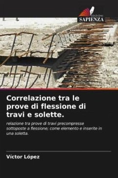 Correlazione tra le prove di flessione di travi e solette. - López, Víctor