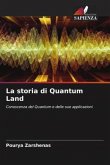 La storia di Quantum Land