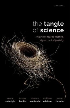 The Tangle of Science - Cartwright, Nancy (Professor of Philosophy, Professor of Philosophy,; Hardie, Jeremy (Research Associate, Research Associate, CPNSS London; Montuschi, Eleonora (Associate Professor, Associate Professor, Unive