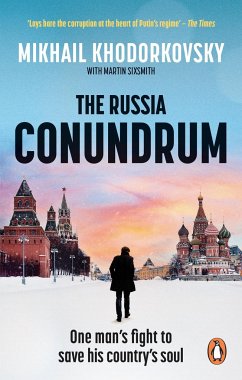 The Russia Conundrum - Khodorkovsky, Mikhail;Sixsmith, Martin