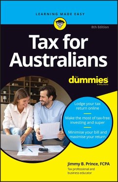 Tax for Australians For Dummies - Prince, Jimmy B. (La Trobe University)