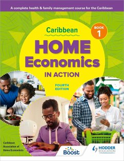 Caribbean Home Economics in Action Book 1 Fourth Edition - Caribbean Association of Home Economists