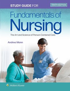 Study Guide for Fundamentals of Nursing - Taylor, Carol R.