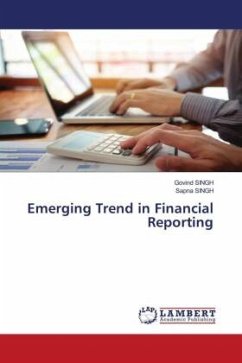 Emerging Trend in Financial Reporting - Singh, Govind;Singh, Sapna