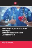 Prevenção primária das doenças cardiovasculares no Uzbequistão