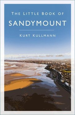 The Little Book of Sandymount - Kullmann, Kurt