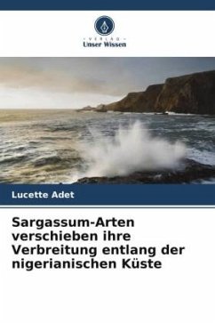 Sargassum-Arten verschieben ihre Verbreitung entlang der nigerianischen Küste - Adet, Lucette