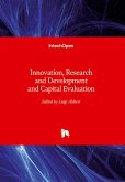 Innovation, Research and Development and Capital Evaluation