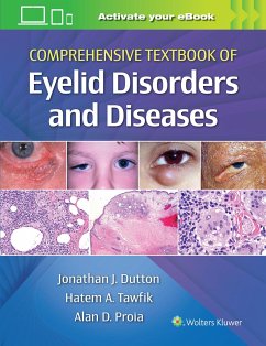 Comprehensive Textbook of Eyelid Disorders and Diseases - Dutton, Jonathan, MD, PhD; Proia, Alan; Tawfik, Hatem