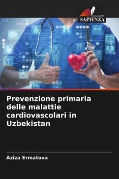 Prevenzione primaria delle malattie cardiovascolari in Uzbekistan - Ermatova, Aziza