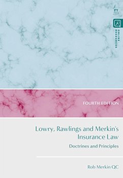Lowry, Rawlings and Merkin's Insurance Law - Merkin KC, Rob (University of Reading, UK)