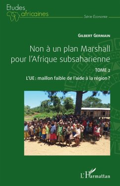 Cover Non à un plan Marshall pour l'Afrique subsaharienne Tome 2
