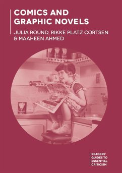 Comics and Graphic Novels - Round, Julia; Cortsen, Rikke Platz; Ahmed, Dr Maaheen