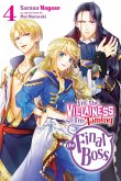 I'm the Villainess, So I'm Taming the Final Boss, Vol. 4 LN