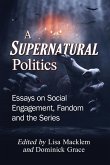 A Supernatural Politics