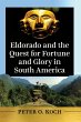 Eldorado and the Quest for Fortune and... - Bild 1