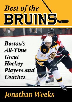 Best of the Bruins - Weeks, Jonathan