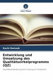 Entwicklung und Umsetzung des Qualitätszirkelprogramms (QZ)